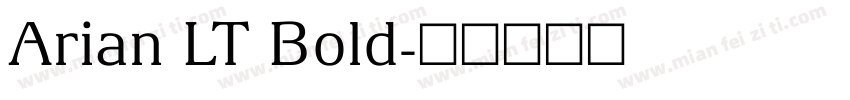 Arian LT Bold字体转换